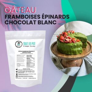 Gâteau Framboises, Épinards et Chocolat Blanc VRAC